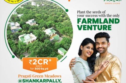 Pragati Green Meadows - Hyderabad, Shankarpally